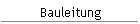 Bauleitung